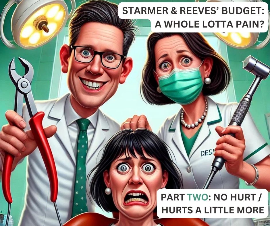 STARMER & REEVES’ BUDGET A WHOLE LOTTA PAIN (1)