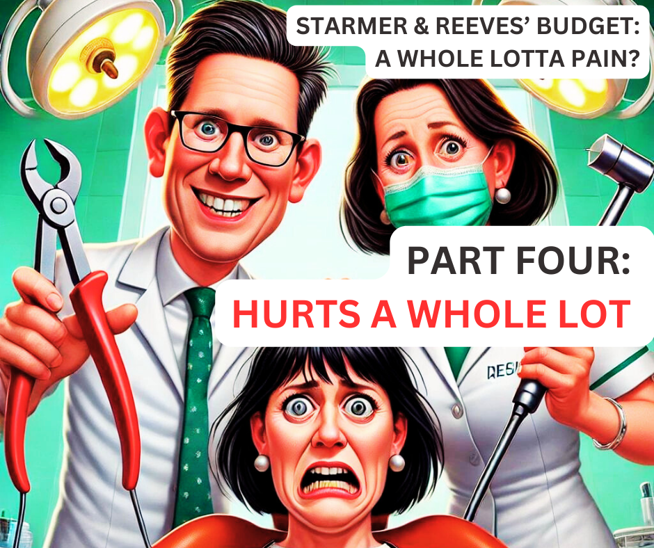 STARMER & REEVES’ BUDGET A WHOLE LOTTA PAIN (1)